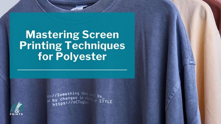 Mastering Screen Printing on Polyester: Techniques, Challenges, and Lasting Results